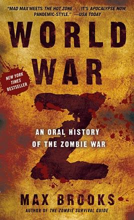 World War Z: An Oral History of the Zombie War