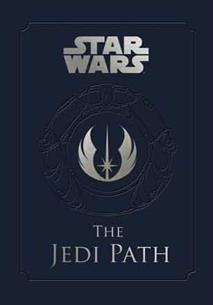 The Jedi Path: A Manual for Students of the Force