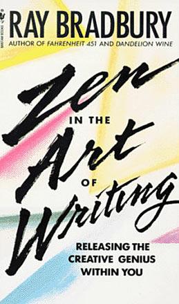 Zen in the Art of Writing