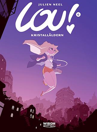 Lou 6 - Kristallåldern