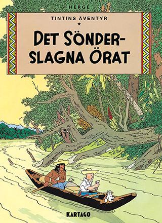 Tintin: Det sönderslagna örat