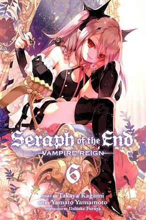 Seraph of the End Vampire Reign Vol 6