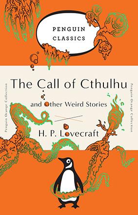 The Call of Cthulhu and Other Weird Stories