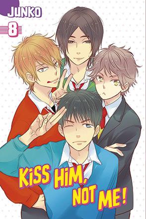 Kiss Him, Not Me 8