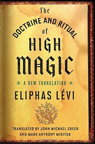 The Doctrine and Ritual of High Magic