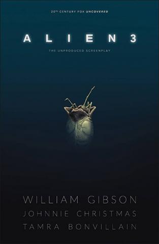 William Gibson's Alien 3