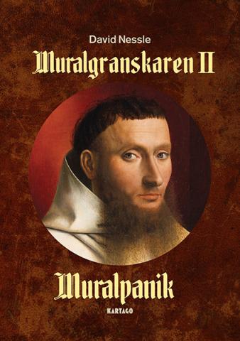 Muralgranskaren II: Muralpanik