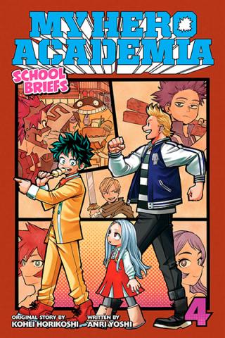 My Hero Academia School Briefs Novel 4