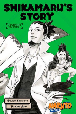 Naruto: Shikamaru's Story Novel: Mourning Clouds