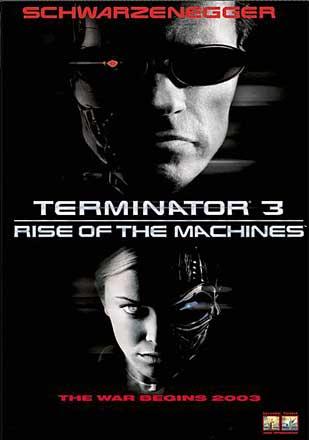 Terminator 3: Rise of the Machines