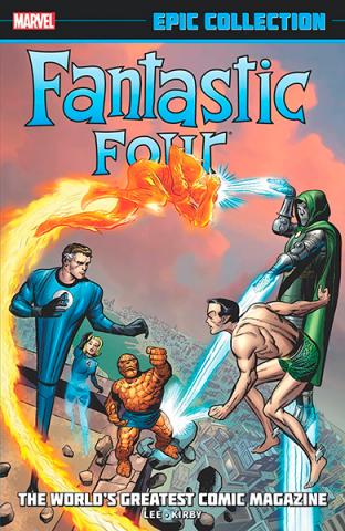 Fantastic Four Epic Collection: The World's Greatest Comic Magazine