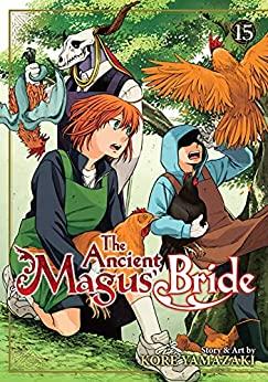 The Ancient Magus' Bride Vol 15