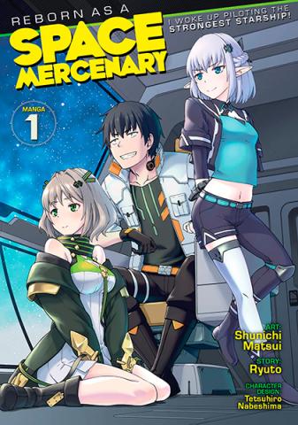 Reborn as a Space Mercenary Vol 1