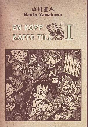 En kopp kaffe till del 1