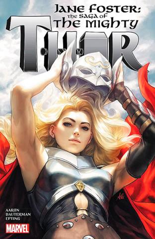 Jane Foster: The Saga of the Mighty Thor