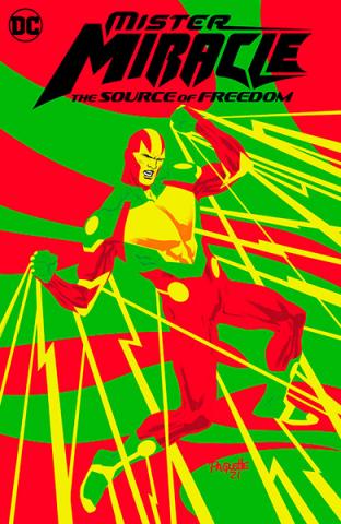 Mister Miracle: The Source of Freedom