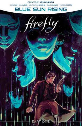 Firefly: Blue Sun Rising Vol 1