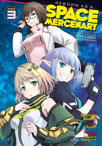 Reborn as a Space Mercenary Vol 3