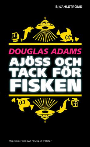 Ajöss och tack för fisken