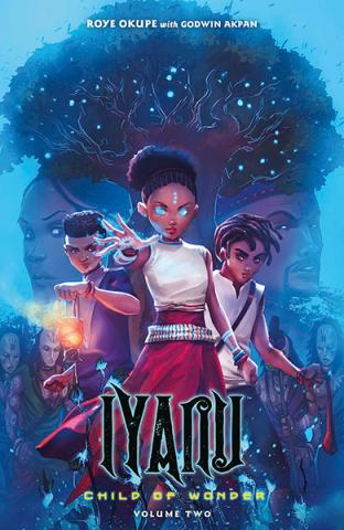 Iyanu Child of Wonder Vol 2