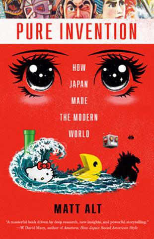 Pure Invention: How Japan's Pop Culture Conquered the World