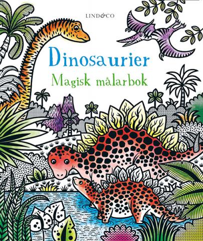 Dinosaurier - en magisk målarbok