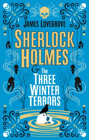 Sherlock Holmes and the Three Winter Terrors