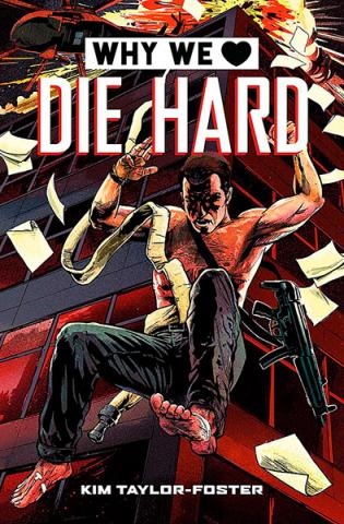 Why We Love Die Hard