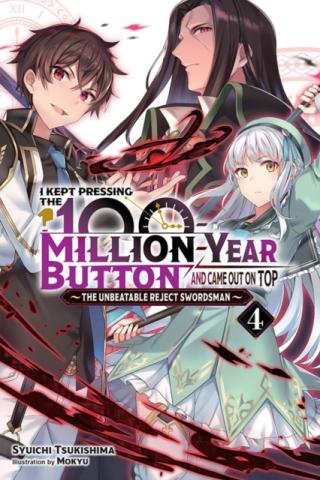 I Kept Pressing the 100-Million-Year-Button Novel 4