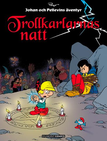 Johan & Pellevin 16: Trollkarlarnas natt