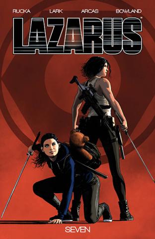 Lazarus Vol 7: Fracture II