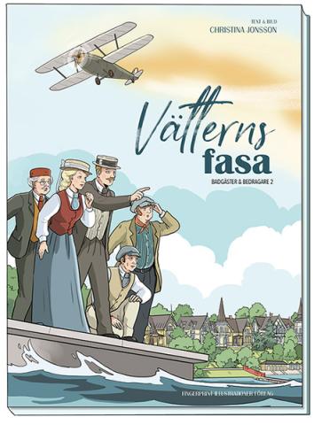 Vätterns fasa - Ett tecknat äventyr från Hjo