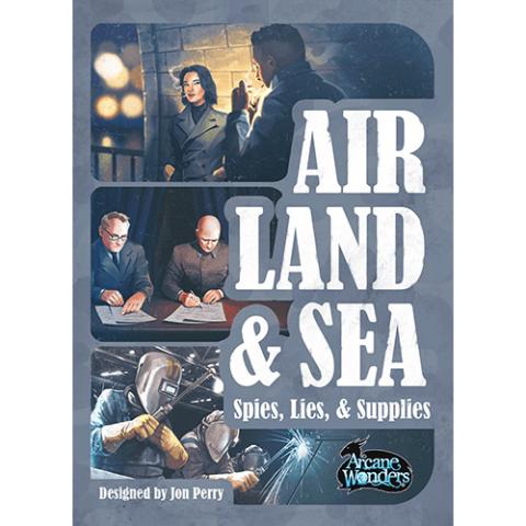 Air, Land & Sea: Spies, Lies & Supplies