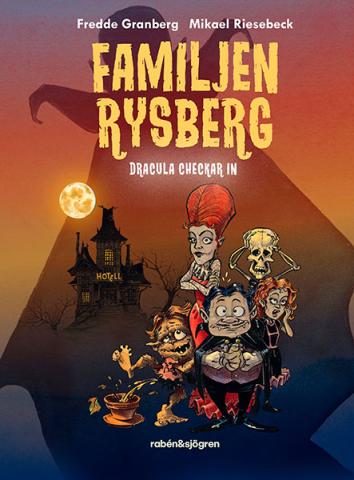 Familjen Rysberg - Dracula checkar in