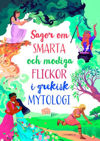 Sagor om smarta och modiga flickor i grekisk mytologi