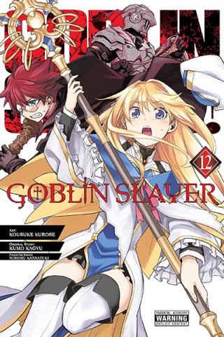 Goblin Slayer Vol 12