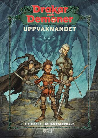 Drakar och Demoner: Uppvaknandet