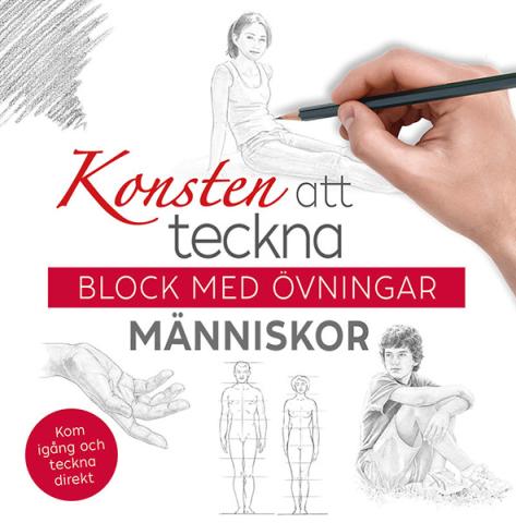 Konsten att teckna: människor - block med övningar