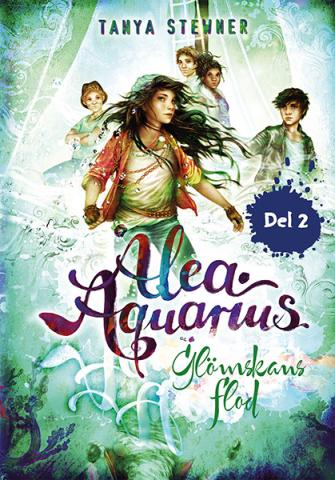 Alea Aquarius 6 - Glömskans flod, del 2