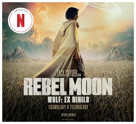 Rebel Moon: Wolf: Ex Nihilo: Cosmology & Technology