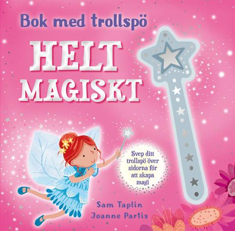 Helt magiskt - Bok med trollspö (Board book)