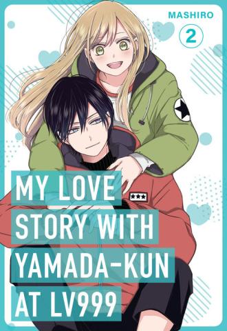 My Love Story with Yamada-kun at Lv999 Volume 2