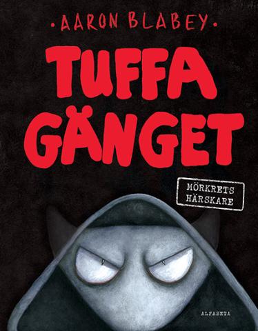 Tuffa gänget 11 - Mörkrets härskare