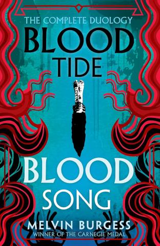 Bloodtide & Bloodsong: The Complete Duology