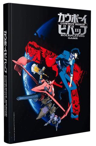 Cowboy Bebop RPG: Core Rulebook