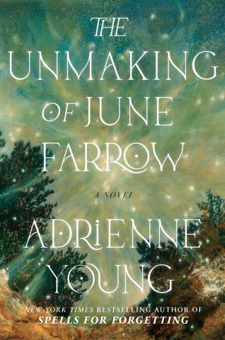 The Unmaking of June Farrow