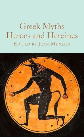 Greek Myths - Heroes and Heroines