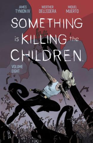 Something is Killing the Children Vol 8