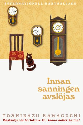 Innan sanningen avslöjas