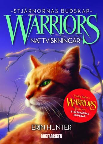 Warriors serie 4:3 - Nattviskningar